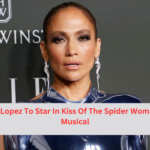 Jennifer Lopez To Star In Kiss Of The Spider Woman Movie Musical